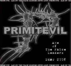 Primitevil : Age of the False Leaders